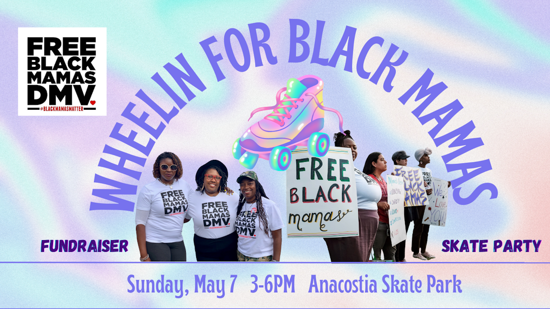 Free Black Mamas Skate Party · Harriet S Wildest Dreams